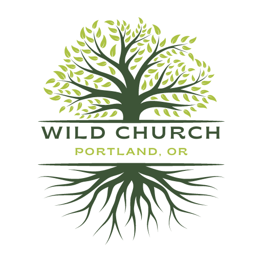 Wild Church Portland